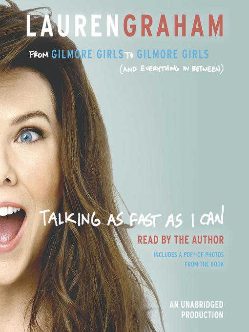 Title details for Talking as Fast as I Can by Lauren Graham - Wait list